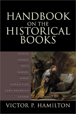Handbook on the Historical Books (Used Copy)