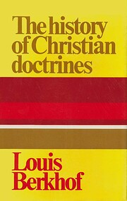 The History of Christian Doctrines (Used Copy)