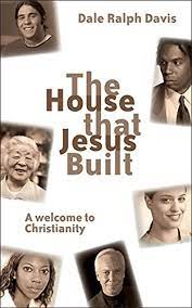 The House That Jesus Built (Used Copy)