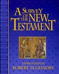 A Survey of the New Testament (Used Copy)
