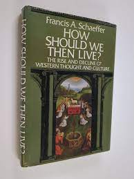How Should We Then Live? (Used Copy)