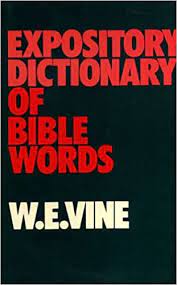 Expository Dictionary of Bible Words (Used Copy)