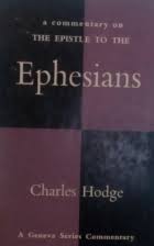 A Commentary on the Epistle to the Ephesians (Used Copy)