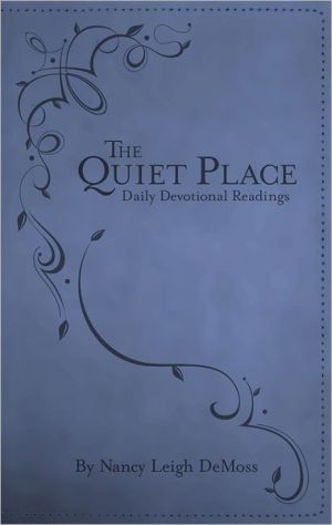 The Quiet Place: Daily Devotional Readings