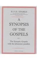 A Synopsis of the Gospels: The Gospel According to St. John with the Synoptic Parallels (Used Copy)