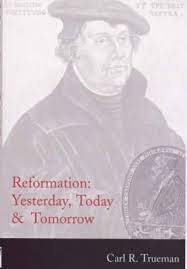 Reformation: Yesterday, Today and Tomorrow (Used Copy)