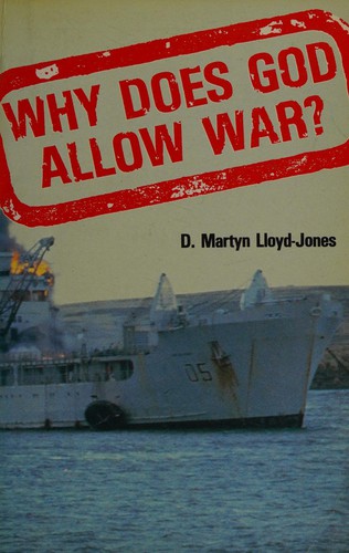 Why Does God Allow War?  A General Justification of the Ways of God (Used Copy)