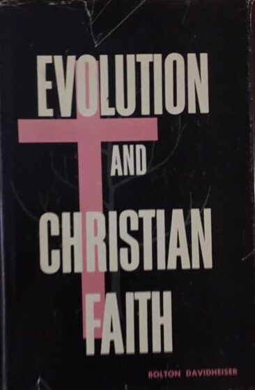 Evolution and the Christian Faith (Used Copy)