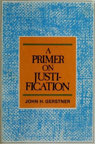 A Primer on Justification (Used Copy)