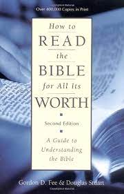 How to Read the Bible for All Its Worth (Used Copy)