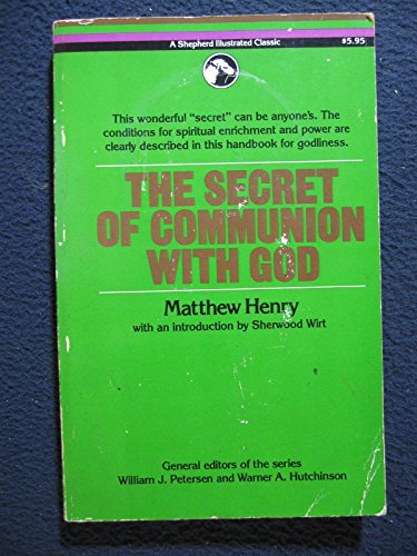 The Secret of Communion with God (Used Copy)