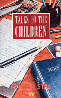 Talks to the Children (Used Copy)