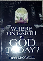 Where on Earth Is God Today? (Used Copy)