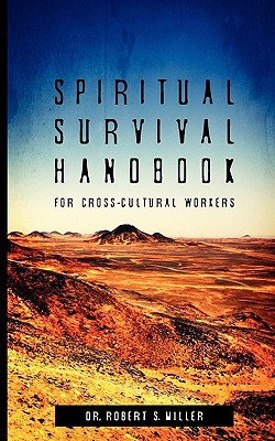 Spiritual Survival Handbook for Cross-Cultural Workers (Used Copy)