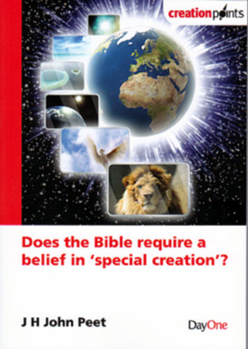 Does the Bible Require a Belief in ‘Special Creation’? (Creation Points)Used Copy