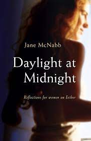 Daylight At Midnight Reflections For Women On The Book Of Esther (Used Copy)
