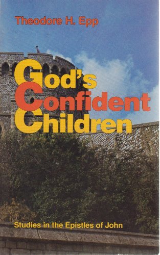 God’s Confident Children (Used Copy)