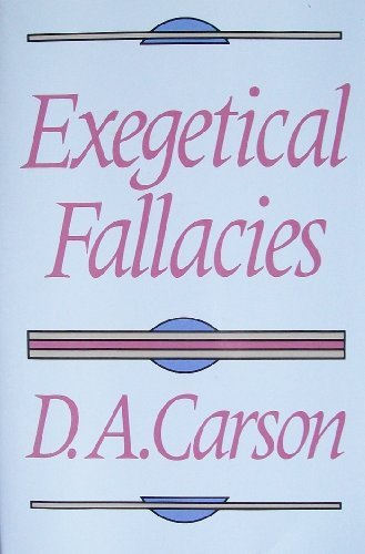 Exegetical Fallacies (Used Copy)