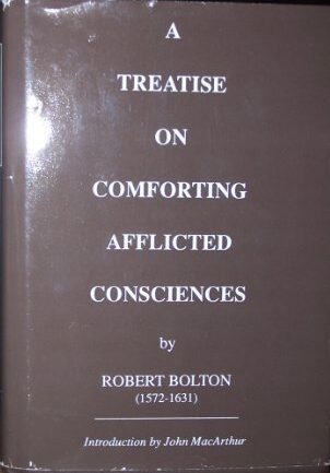A Treatise on Comforting Afflicted Consciences (Used Copy)