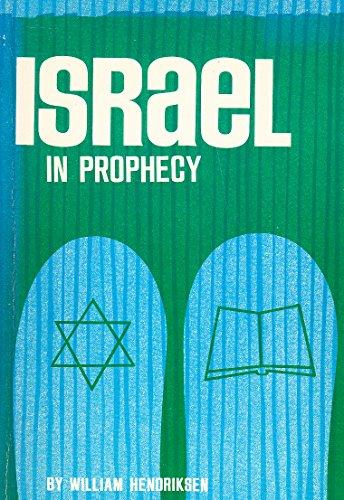 Israel in prophecy (Used Copy)
