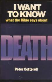 I want to know that the Bible says about Death (Used Copy)