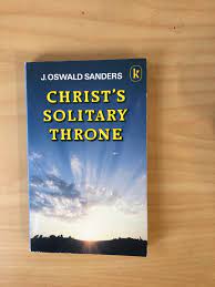 Christ’s Solitary Throne (Used Copy)