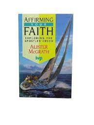 Affirming Your Faith (Used Copy)