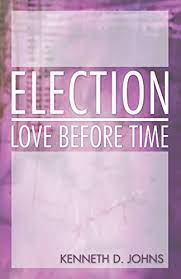 Election Love Before Time (Used Copy)