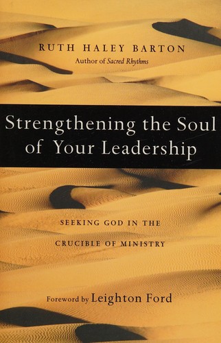 Strengthening the Soul of Your Leadership (Used Copy)