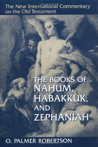 NICOT The Books of Nahum, Habakkuk, and Zephaniah (Used Copy)