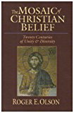 The Mosaic of Christian Belief: Twenty Centuries of Unity and Diversity (Used Copy)