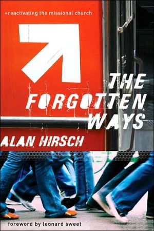 The Forgotten Ways – Missiology (Used Copy)