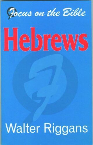 Hebrews (Focus on the Bible Commentaries)Used Copy
