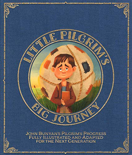 Little Pilgrim’s Big Journey Vol 1