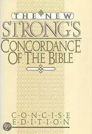 The New Strong’s Concordance of the Bible: Popular Edition (Used Copy)