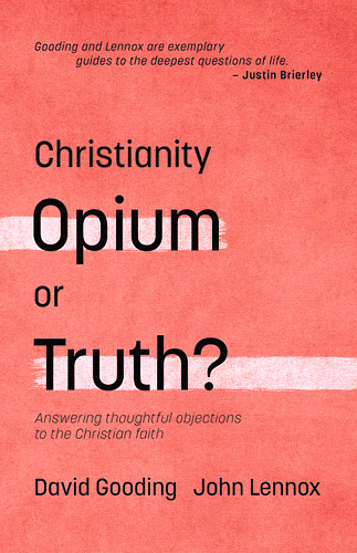 Christianity: Opium or Truth? (Myrtlefield Encounters) (Used Copy)
