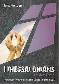 1 Thessalonians – Living for Jesus (Used Copy)