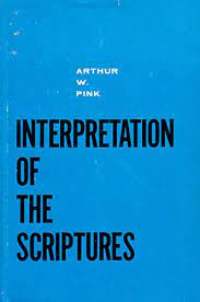 Interpretation of the Scriptures (Used Copy)