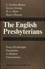 The English Presbyterians (Used Copy)