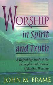 Worship in Spirit and Truth (Used Copy)
