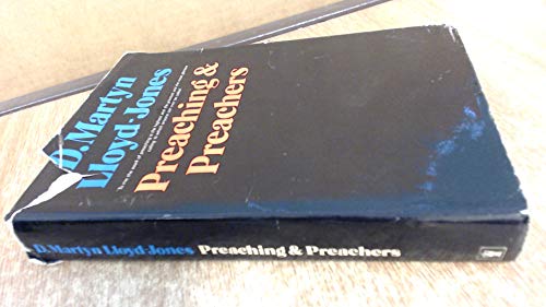 Preaching and Preachers (Used Copy)