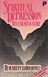 Spiritual Depression Its Causes and Cures (Used Copy)