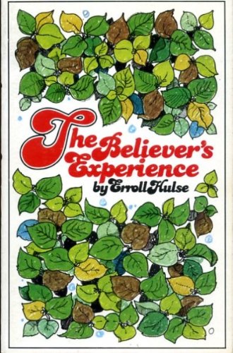 The Believer’s Experience (Used Copy)