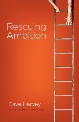 Rescuing Ambition (Used Copy)