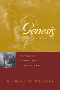 Genesis: 2 Volume Set (Reformed Expository Commentaries)