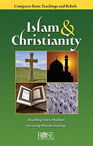 Islam and Christianity: Compare Basic Teachings and Beliefs (Used Copy)