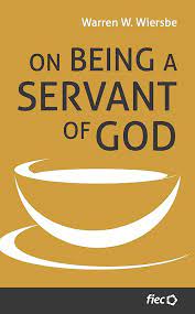 On Being a Servant of God (Used Copy)