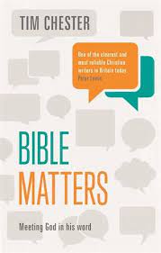 Bible Matters: Meeting God In His Word (Used Copy)