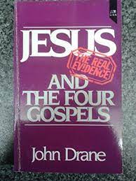 Jesus and the Four Gospels (Used Copy)