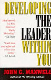 Developing the Leader Within You (Used Copy)
